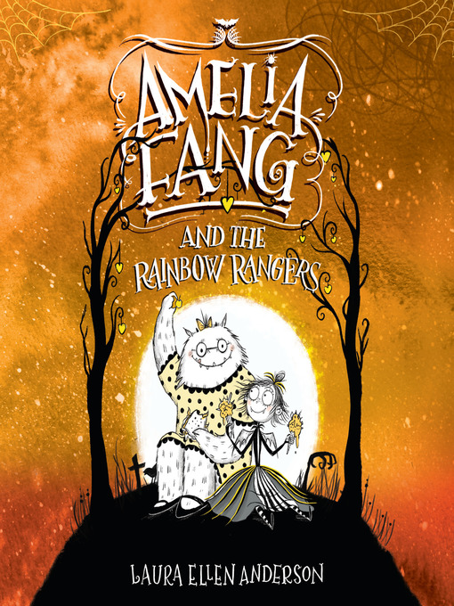 Cover image for Amelia Fang and the Rainbow Rangers